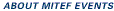 About MITEF Events